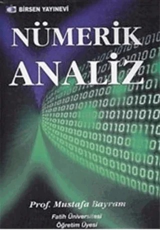 Nümerik Analiz – Mustafa Bayram – Birsen Yayınevi kitap kapağı