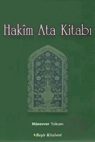 Hakim Ata Kitabı – Münevver Tekcan – Beşir Kitabevi kitap kapağı