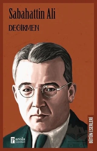 Değirmen – Sabahattin Ali – Parola Yayınları kitap kapağı