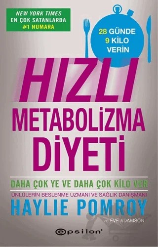 Hızlı Metabolizma Diyeti – Eve Adamson, Haylie Pomroy – Epsilon Yayınevi kitap kapağı