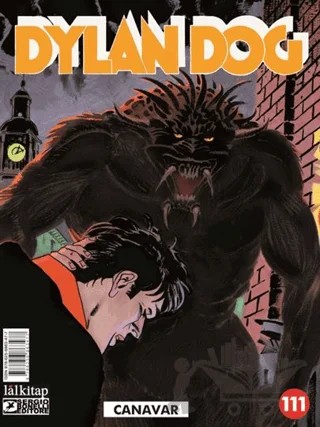 Dylan Dog Sayı 111 - Canavar – Michele Medda – Lal Kitap kitap kapağı