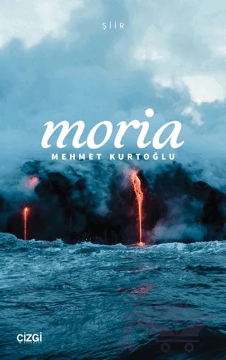 Moria – Mehmet Kurtoğlu – Çizgi Kitabevi Yayınları kitap kapağı