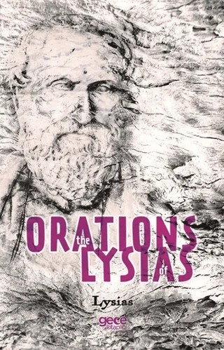 The Orations Of Lysias – Lysias – Gece Kitaplığı kitap kapağı