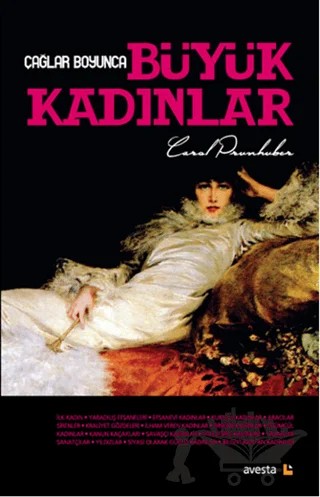 Çağlar Boyunca Büyük Kadınlar – Carol Prunhuber – Avesta Yayınları kitap kapağı