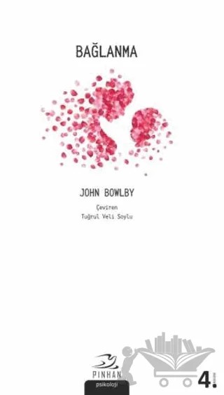 Bağlanma – John Bowlby – Pinhan Yayıncılık kitap kapağı