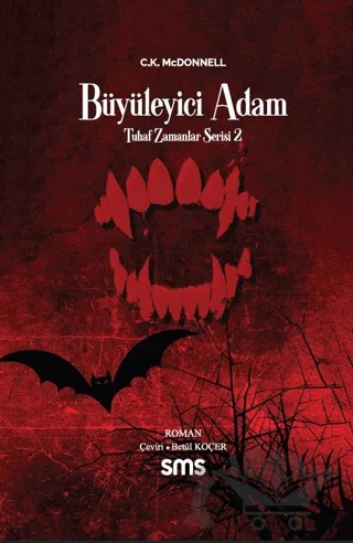 Büyüleyici Adam – Caimh McDonnell – Sms Yayınları kitap kapağı