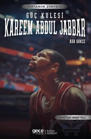Kareem Abdul Jabbar - Güç Kulesi – Ada Gökce – Gece Kitaplığı kitap kapağı