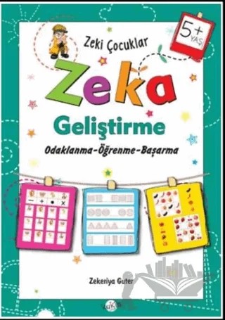 Zeki Çocuklar Zeka Geliştirme +5 Yaş – Zekeriya Guter – Kukla Yayınları kitap kapağı