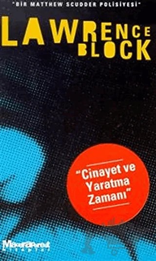 Cinayet ve Yaratma Zamanı – Lawrence Block – Oğlak Yayıncılık kitap kapağı
