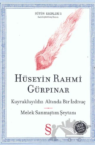 Kuyrukluyıldız Altında Bir İzdivaç - Melek Sanmıştım Şeytanı – Hüseyin Rahmi Gürpınar – Everest Yayınları kitap kapağı