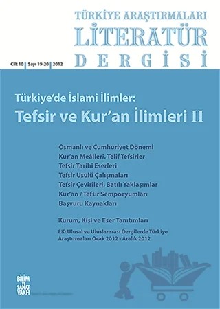Türkiye Araştırmaları Literatür Dergisi Cilt 10 Sayı: 19-20 – Bilim ve Sanat Vakfı kitap kapağı