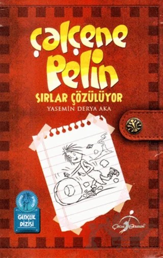 Çalçene Pelin : Sırlar Çözülüyor – C.J. Grant, Yasemin Derya Aka – Çocuk Gezegeni kitap kapağı
