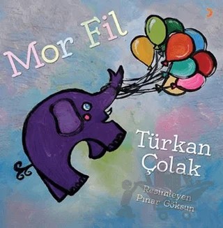 Mor Fil – Türkan Çolak – Cinius Yayınları kitap kapağı