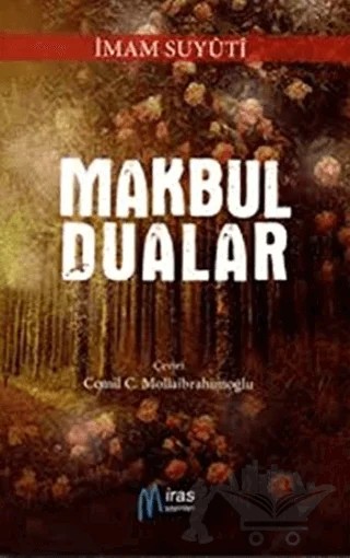 Makbul Dualar – İmam Suyûtî – Miras Yayınları kitap kapağı
