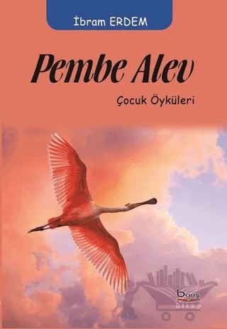 Pembe Alev – İbram Erdem – Barış Kitap kitap kapağı