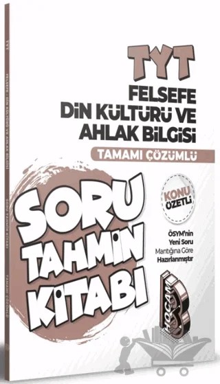 TYT Felsefe Din Kültürü ve Ahlak Bilgisi Konu Özetli ve Tamamı Çözümlü Soru Tahmin Kitabı – Kolektif – Benim Hocam Yayınları kitap kapağı
