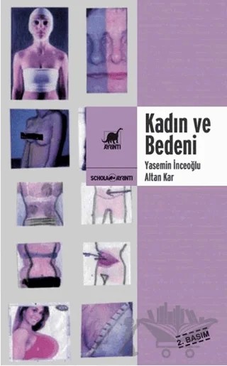 Kadın ve Bedeni – Altan Kar, Yasemin İnceoğlu – Ayrıntı Yayınları kitap kapağı
