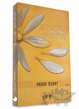 Uzaktaki Papatya – Hasan Murat – Yargı Kültür kitap kapağı