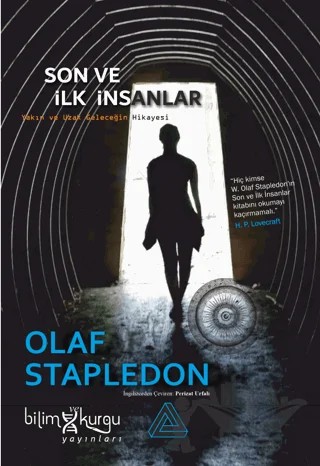 Son ve İlk İnsanlar – Olaf Stapledon – Bilim ve Kurgu Yayınları kitap kapağı