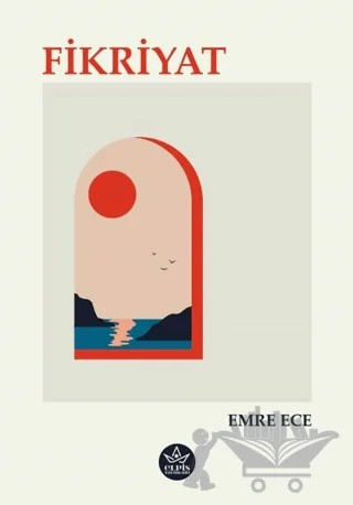 Fikriyat – Emre Ece – Elpis Yayınları kitap kapağı