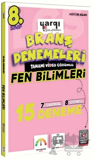 8. Sınıf Tamamı Video Çözümlü Fen Bilimleri 15 Branş Denemeleri – Merve Er Aslan – Yargı Yayınevi kitap kapağı