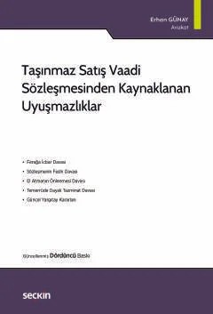 Taşınmaz Satış Vaadi Sözleşmesinden Kaynaklanan Uyuşmazlıklar – Erhan Günay – Seçkin Yayıncılık kitap kapağı