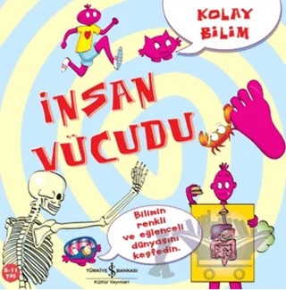 Kolay Bilim - İnsan Vücudu – Jo Connor – İş Bankası Kültür Yayınları kitap kapağı