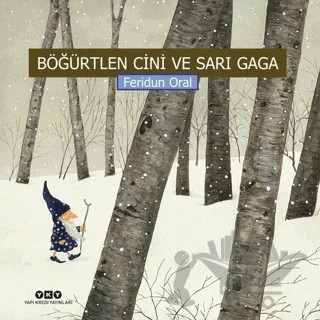 Böğürtlen Cini ve Sarı Gaga – Feridun Oral – Yapı Kredi Yayınları kitap kapağı
