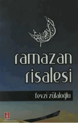 Ramazan Risalesi – Fevzi Zülaoğlu – Ekin Yayınları kitap kapağı