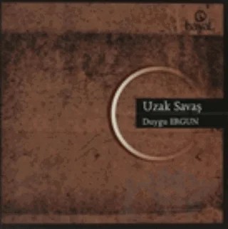 Uzak Savaş – Duygu Ergun – Hayal Yayınları kitap kapağı