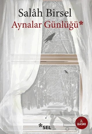 Aynalar Günlüğü – Salah Birsel – Sel Yayıncılık kitap kapağı