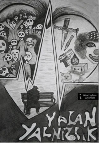 Yalan Yalnızlık – Serkan Üstündağ – İkinci Adam Yayınları kitap kapağı