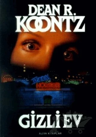Gizli Ev – Dean R. Koontz – Altın Kitaplar kitap kapağı