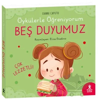 Öykülerle Öğreniyorum- Beş Duyumuz – Gianni Caputo – Doğan Çocuk kitap kapağı