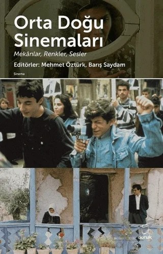 Orta Doğu Sinemaları – Barış Saydam, Mehmet Öztürk – Doruk Yayınları kitap kapağı
