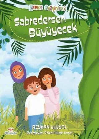 Sabredersen Büyüyecek – Reyhan Uluyol – Mosquito Yayınları kitap kapağı