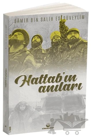 Hattab'ın Anıları – Samir bin Salih es-Süveylim – Küresel Kitap kitap kapağı