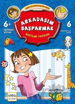 Arkadaşım Başparmak – Bestami Yazgan – Nar Çocuk kitap kapağı