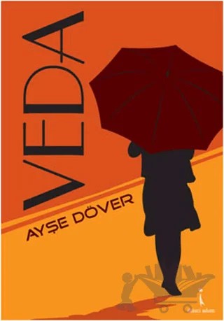 Veda – Ayşe Döver – İkinci Adam Yayınları kitap kapağı