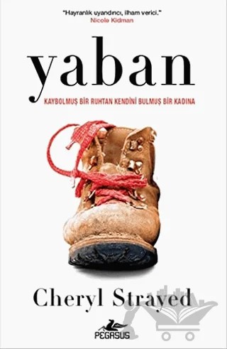 Yaban – Cheryl Strayed – Pegasus Yayınları kitap kapağı