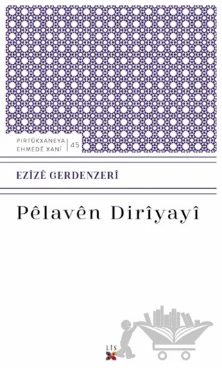 Pelaven Diriyayi – Ezize Gerdenzeri – Lis Basın Yayın kitap kapağı