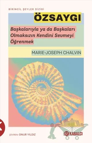 Özsaygı – Marie-Joseph Chalvin – Kabalcı Yayınevi - Doruk Yayınları kitap kapağı