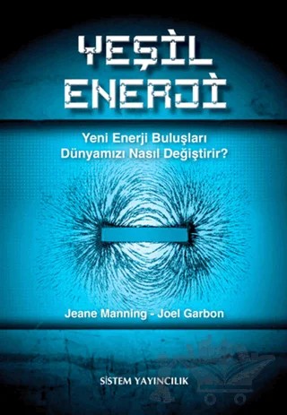 Yeşil Enerji – Jeane Manning, Joel Garbon – Sistem Yayıncılık kitap kapağı