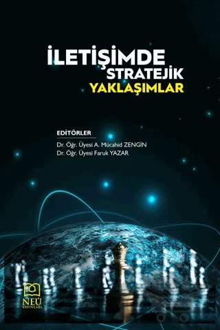 İletişimde Stratejik Yaklaşımlar – Kolektif – Necmettin Erbakan Üniversitesi Yayınları kitap kapağı
