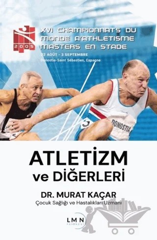 Atletizm ve Diğerleri – Murat Kaçar – Liman Yayınevi kitap kapağı
