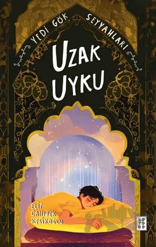 Yedi Gök Seyyahları – Elif Canıbek Kesikoğlu – Ketebe Genç kitap kapağı