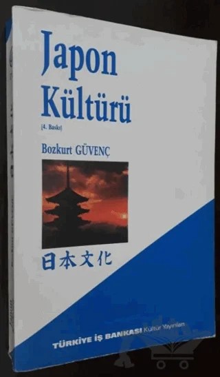 Japon Kültürü Nihon Bunka – Bozkurt Güvenç – İş Bankası Kültür Yayınları kitap kapağı