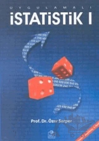 Uygulamalı İstatistik 1 – Özer Serper – Ezgi Kitabevi Yayınları kitap kapağı