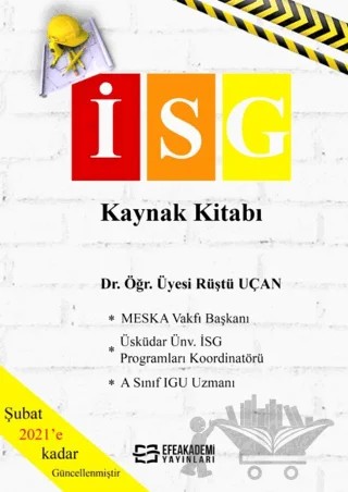 İSG Kaynak Kitabı – Rüştü Uçan – Efe Akademi Yayınları kitap kapağı