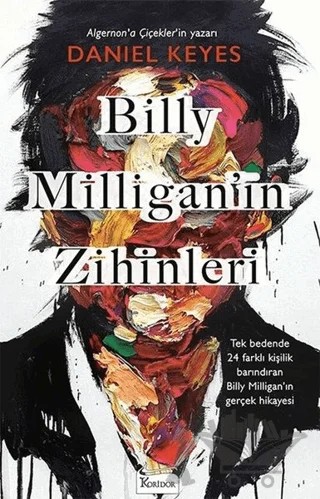 Billy Milligan’ın Zihinleri – Daniel Keyes – Koridor Yayıncılık kitap kapağı